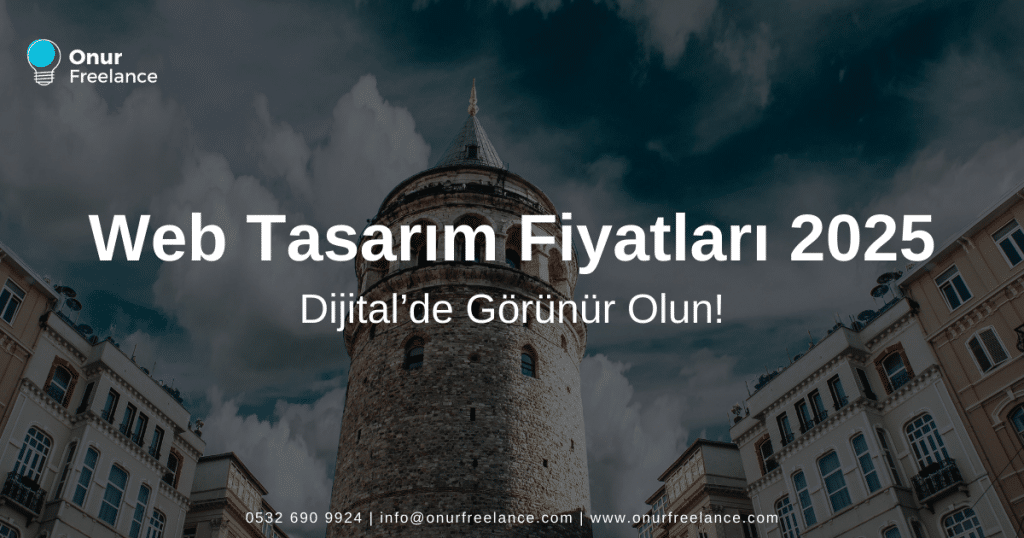 Web Tasarım Fiyatları 2025