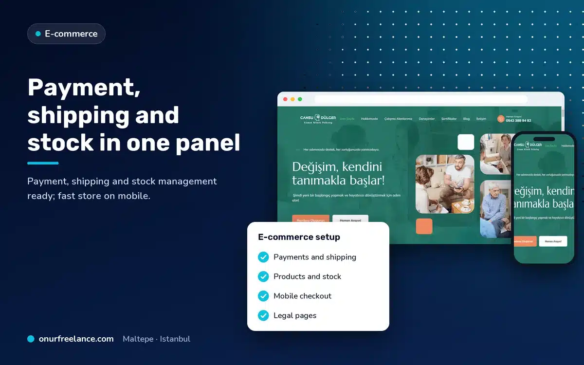 Payment, shipping and stock in one panel: Onur Freelance real project screen and e-commerce infrastructure