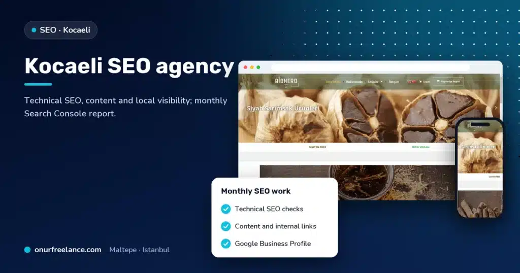 Kocaeli SEO agency: Onur Freelance real project screenshot and monthly SEO work