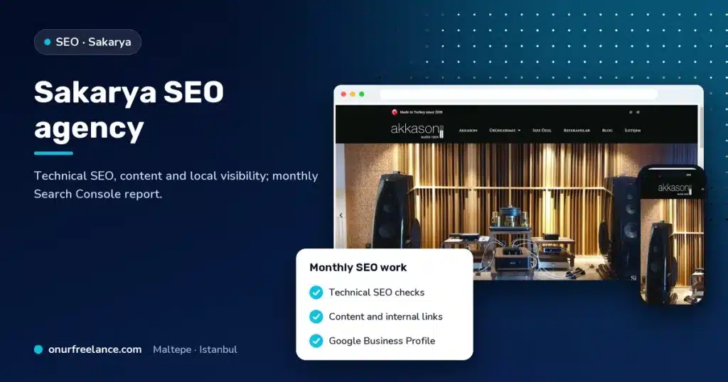 Sakarya SEO agency: Onur Freelance real project screenshot and monthly SEO work