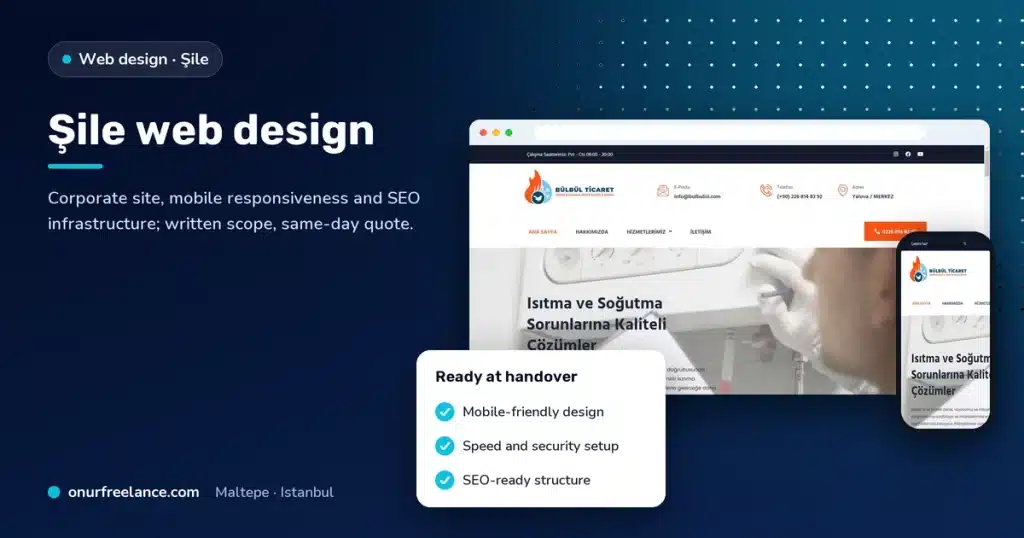 Şile web design: Onur Freelance real project screen and delivery list