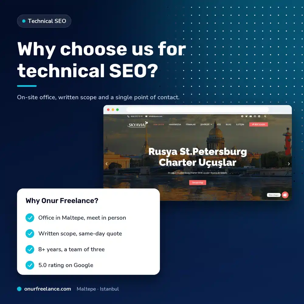 Why choose us for technical SEO?: reasons to work with Onur Freelance